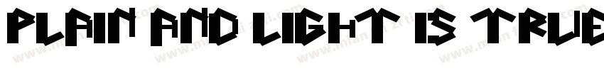 Plain and light is true字体转换